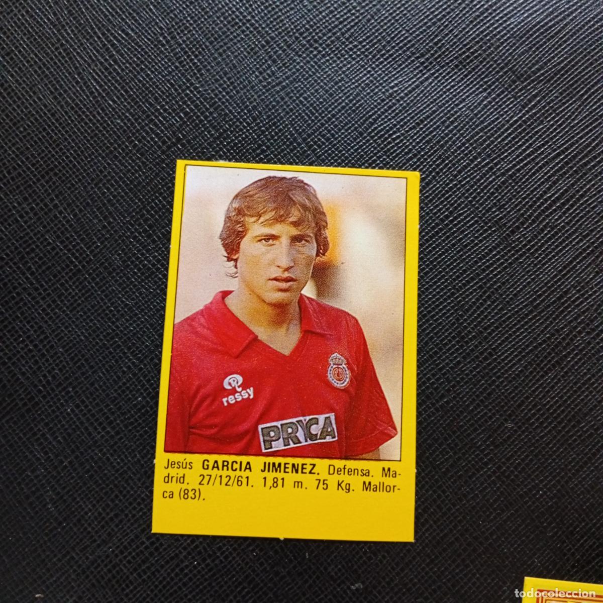 Cromos de f&uacute;tbol: GARCIA JIMENEZ MALLORCA CROMO SUPER ROLLAN 1984 CROMO FUTBOL LIGA 84 - DESPEGADO - A149 PG12