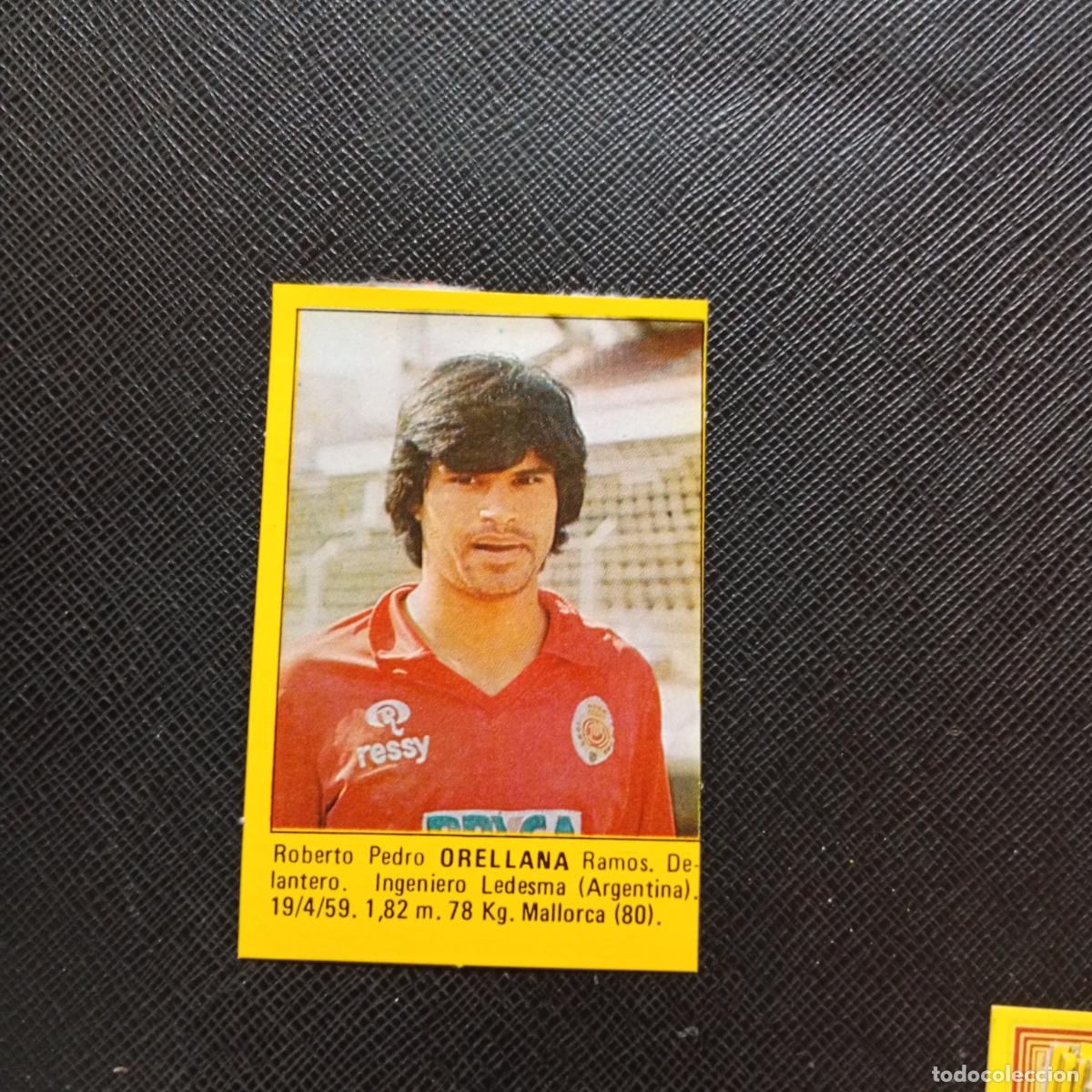 Cromos de f&uacute;tbol: ORELLANA MALLORCA CROMO SUPER ROLLAN 1984 CROMO FUTBOL LIGA 84 - DESPEGADO - A149 PG12