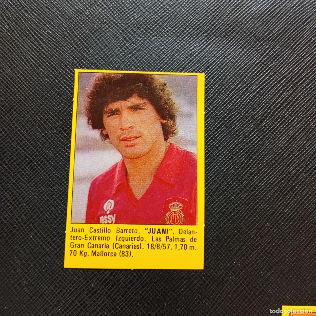 Cromos de Futebol: JUANI MALLORCA CROMO SUPER ROLLAN 1984 CROMO FUTBOL LIGA 84 - DESPEGADO - A149 PG12