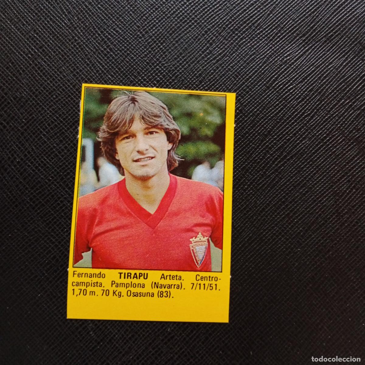 Cromos de f&uacute;tbol: TIRAPU OSASUNA CROMO SUPER ROLLAN 1984 CROMO FUTBOL LIGA 84 - DESPEGADO - A149 PG15