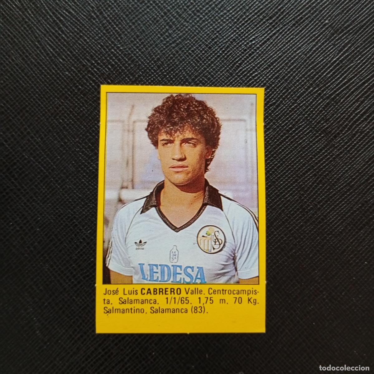 Cromos de f&uacute;tbol: CABRERO SALAMANCA CROMO SUPER ROLLAN 1984 CROMO FUTBOL LIGA 84 - DESPEGADO - A149 PG16
