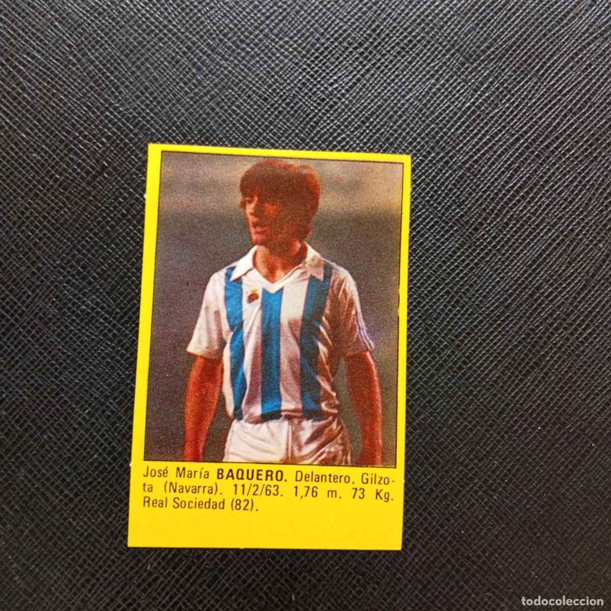 Cromos de f&uacute;tbol: BAQUERO REAL SOCIEDAD CROMO SUPER ROLLAN 1984 CROMO FUTBOL LIGA 84 - DESPEGADO - A149 PG19