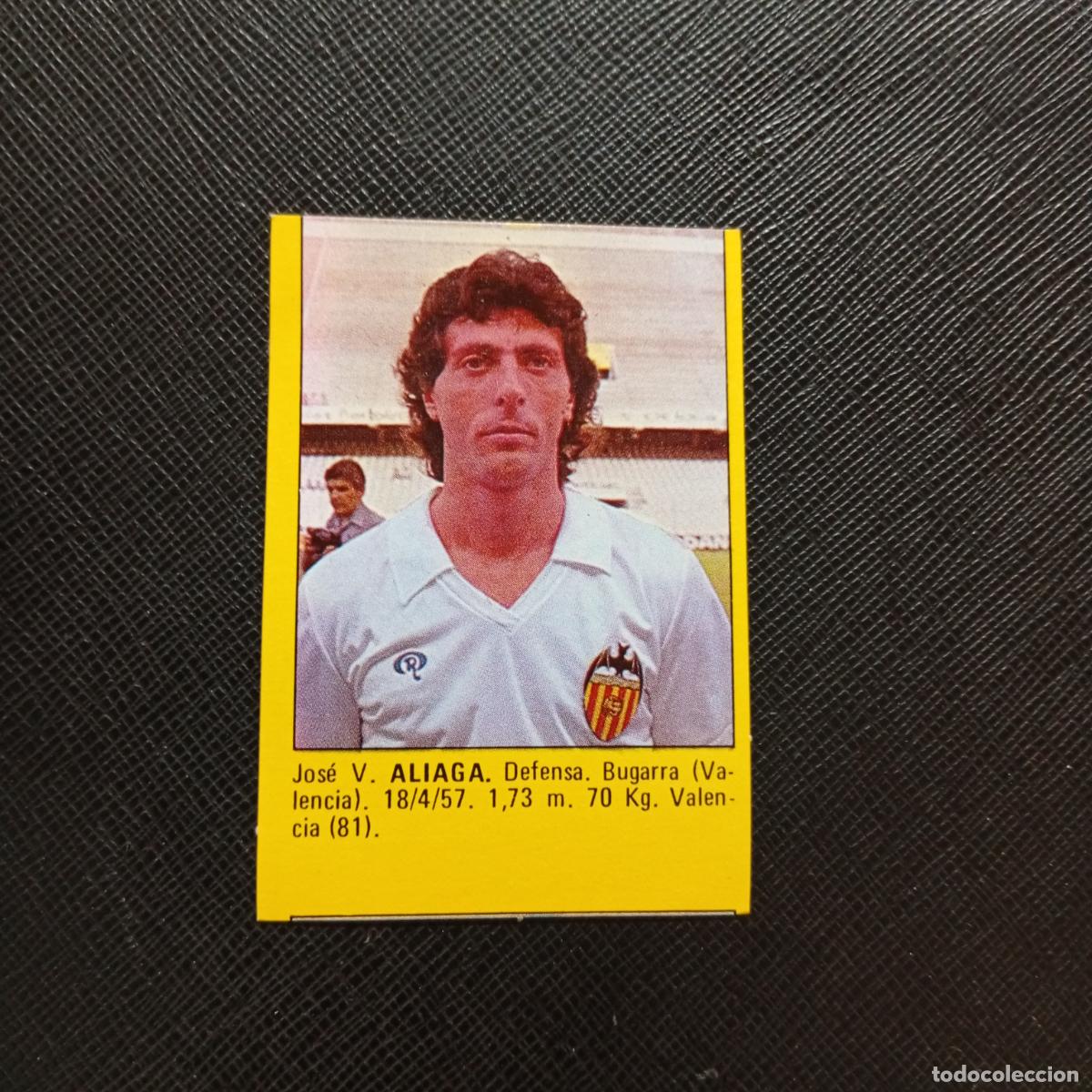 Cromos de f&uacute;tbol: ALIAGA VALENCIA CROMO SUPER ROLLAN 1984 CROMO FUTBOL LIGA 84 - DESPEGADO - A149 PG20