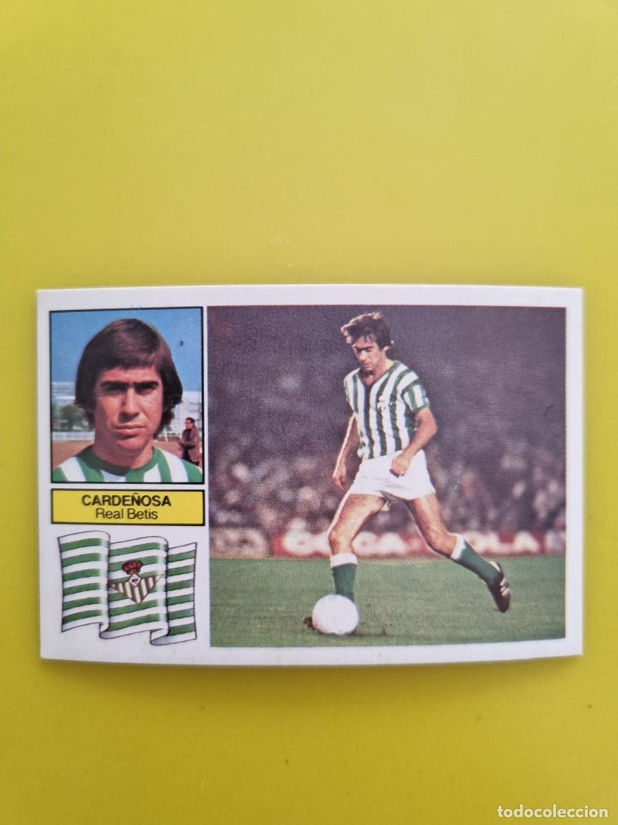 Cromos de f&uacute;tbol: CROMO FUTBOL LIGA ESTE CARDE&Ntilde;OSA REAL BETIS NUNCA PEGADO SIN PEGAR 82 83 1982 1983 AR826