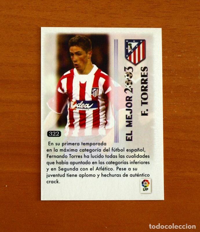 Cromos de f&uacute;tbol: Atl&eacute;tico de Madrid -322, Fernando Torres-El Mejor- Las Fichas de la Liga Mundicromo 2003-2004, 03-04