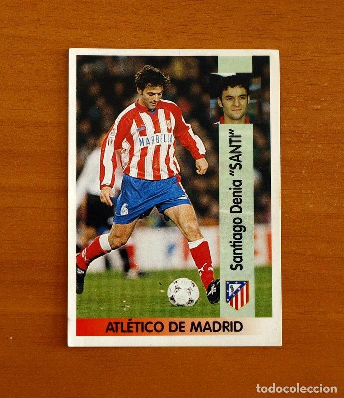 Cromos de Futebol: Atl&eacute;tico Madrid - N&ordm; 4 Santi - Editorial Panini Liga 1996-1997-96-97 - Nunca Pegado