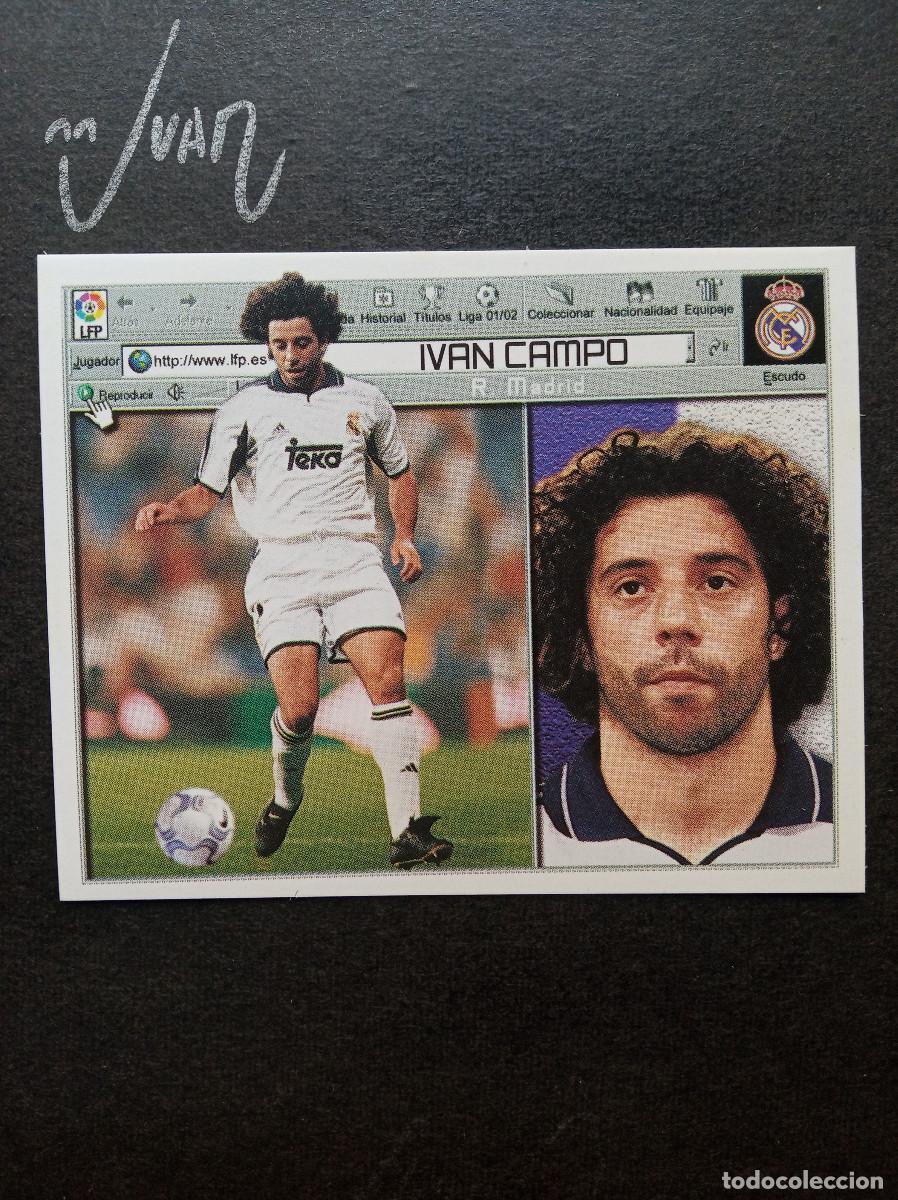 Cromos de Futebol: IVAN CAMPO REAL MADRID ⚽ COLECCIONES ESTE &reg; 2001 2002 LIGA 01 02 SIN PEGAR NUNCA PEGADO NUEVO