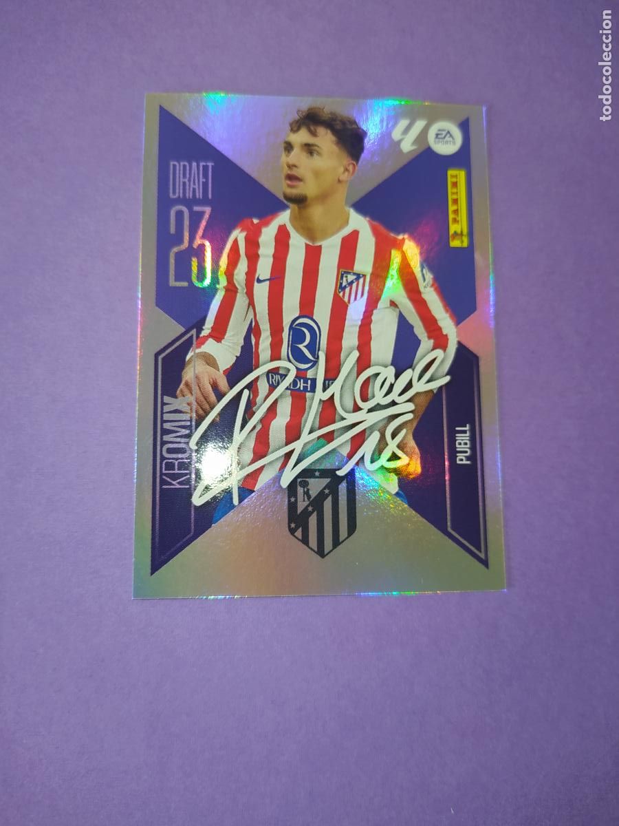 Cromos de f&uacute;tbol: LIGA ESTE 2026 2027 26 27 NUEVO - DRAFT 23 KROMIX N&ordm; K19 MARC PUBILL ATLETICO DE MADRID