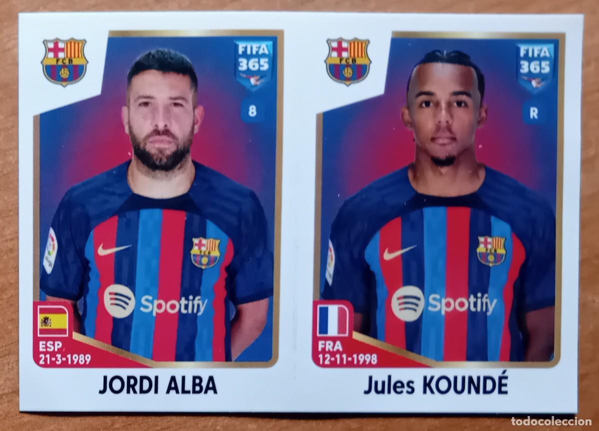 Cartes &agrave; collectionner de Football: Figurina Panini 2022-23 Cromo Fifa 365 2023 Jordi Alba Jules Kounde Barcelona n 154