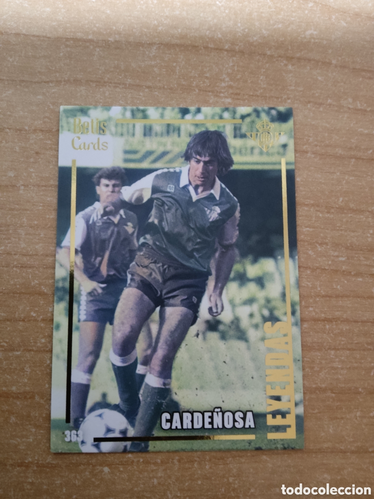 Cromos de f&uacute;tbol: 363 CARDE&Ntilde;OSA LEYENDAS REAL BETIS HOLY CARDS 2024 2025