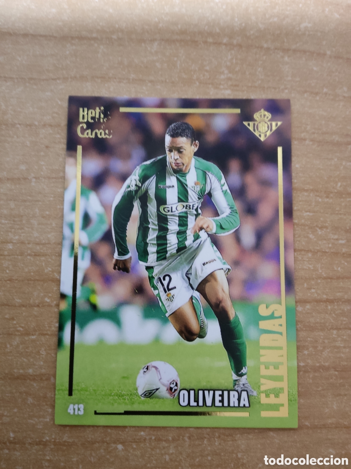 Cromos de f&uacute;tbol: 413 OLIVEIRA LEYENDAS REAL BETIS HOLY CARDS 2024 2025