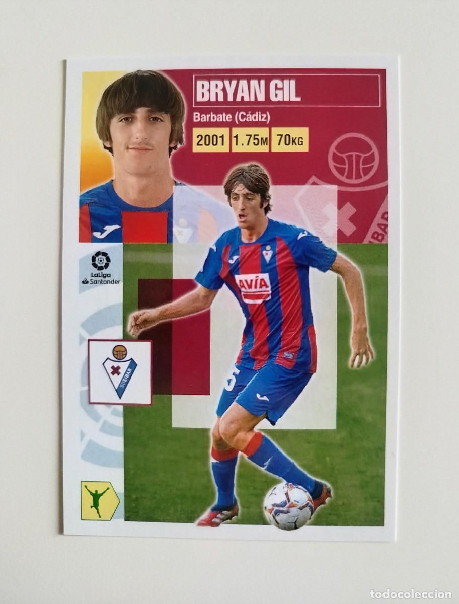 Cromos de f&uacute;tbol: Bryan Gil &Uacute;LTIMOS FICHAJES 66 SIN PEGAR NUNCA PEGADO SD Eibar Liga Ediciones Este 20 21 / 2020 2021