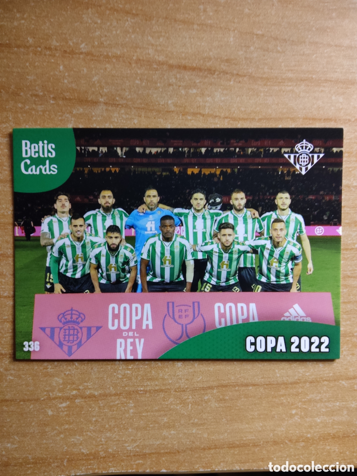 Cromos de f&uacute;tbol: 336 COPA 2022 REAL BETIS HOLY CARDS 2024 2025