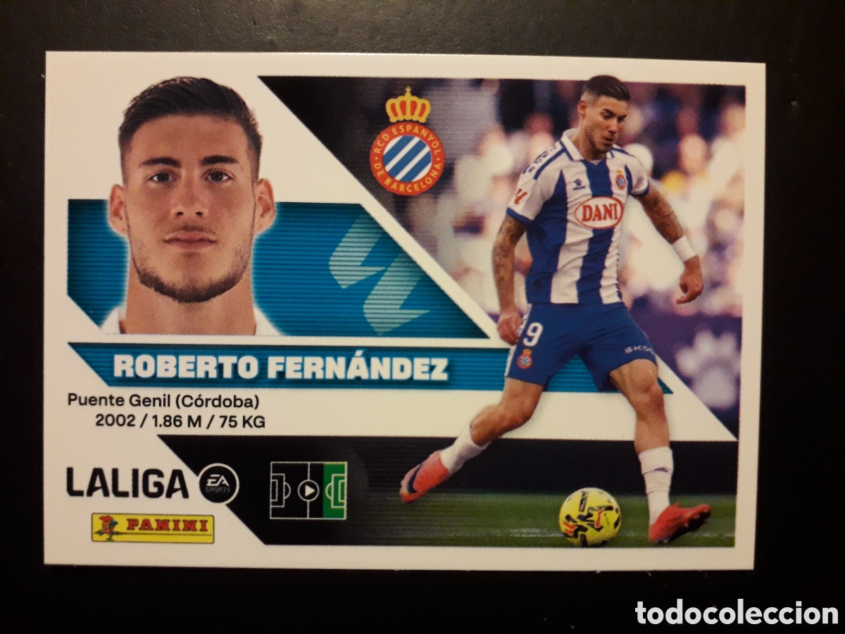 Cromos de f&uacute;tbol: ROBERTO FERN&Aacute;NDEZ RCD ESPA&Ntilde;OL/ESPANYOL N&deg; 20 ED ESTE 2026 2027 26 27 SIN PEGAR PEDIDO M&Iacute;NIMO 3&euro;
