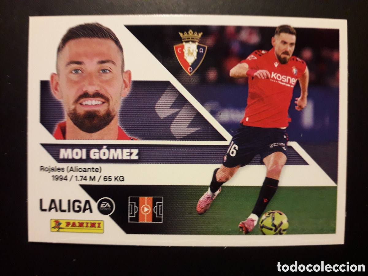 Cromos de f&uacute;tbol: MOI G&Oacute;MEZ OSASUNA N&deg; 13A ED ESTE 2026 2027 26 27 SIN PEGAR PEDIDO M&Iacute;NIMO 3&euro;