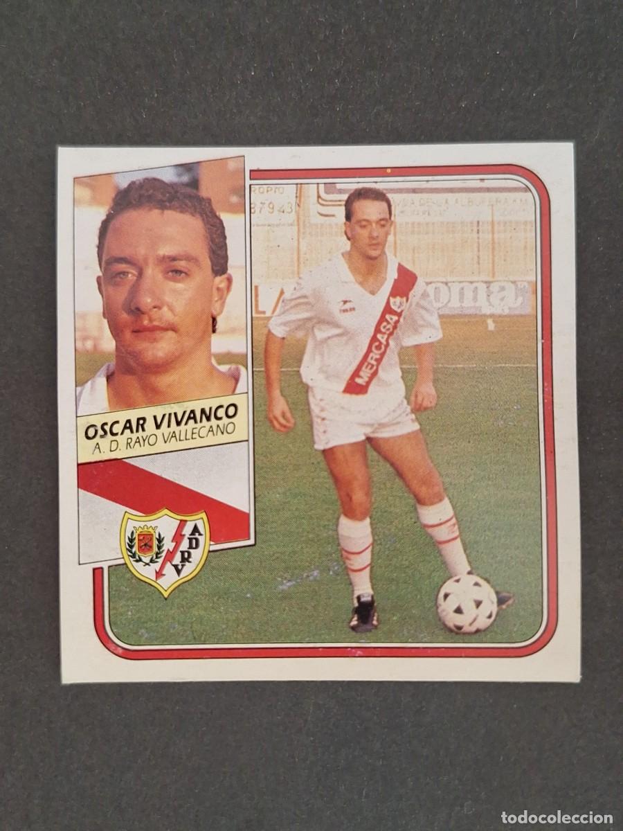 Cromos de f&uacute;tbol: L3 OSCAR VIVANCO RAYO VALLECANO COLOCA LIGA ESTE 1989 1990 89 90 DESPEGADO RECUPERADO