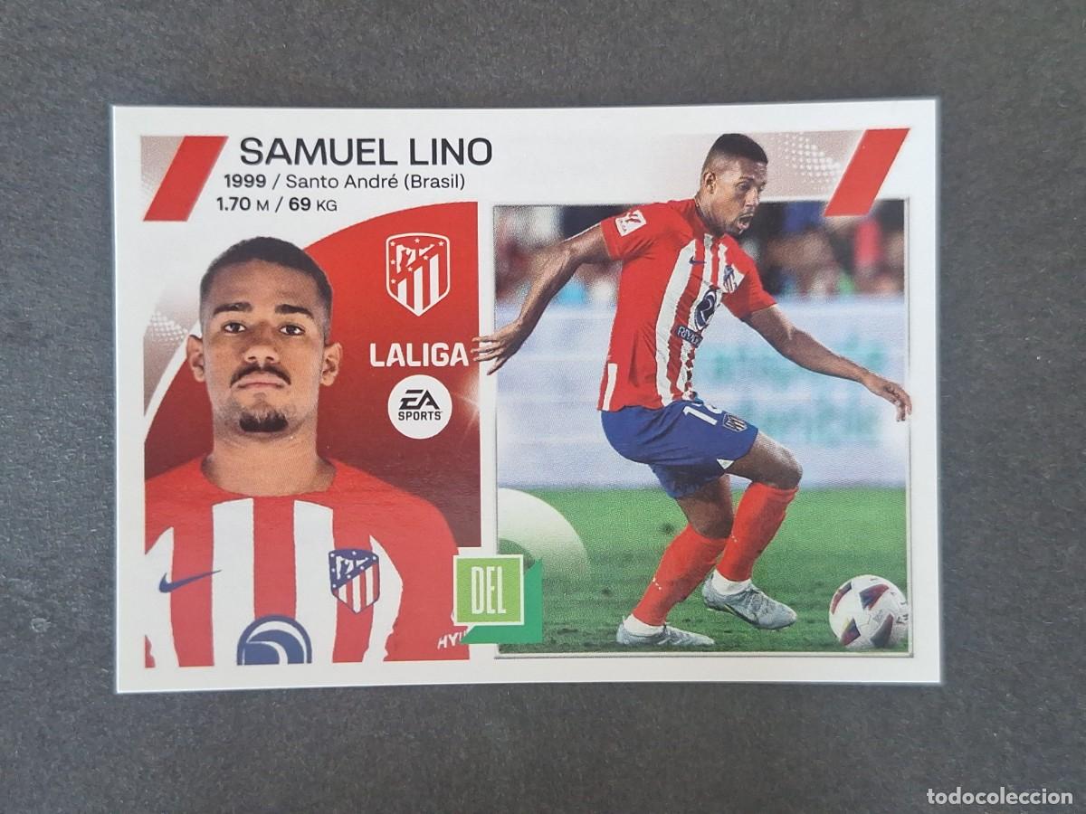 Cromos de Futebol: L2 SAMUEL LINO ATLETICO DE MADRID COLOCA LIGA ESTE 2023 2024 23 24 NUNCA PEGADO SIN PEGAR