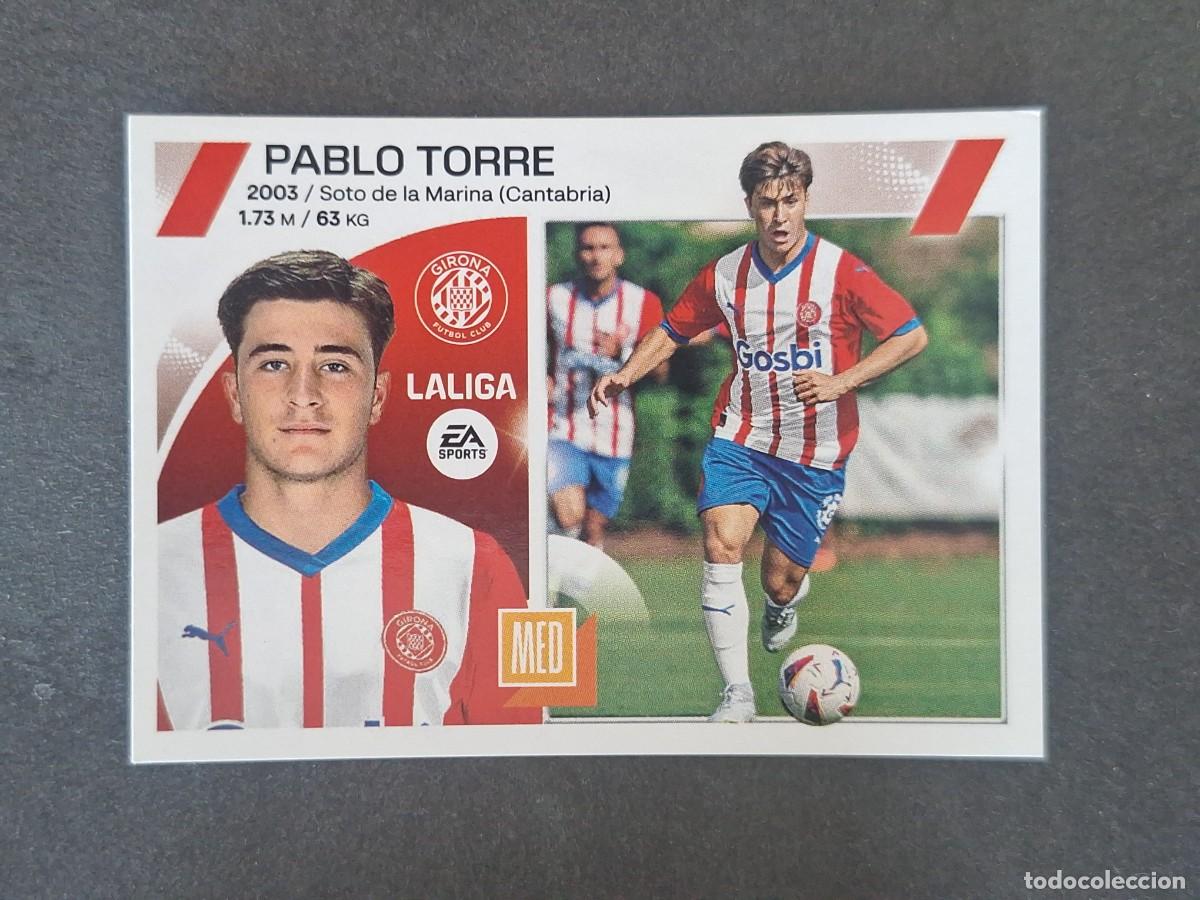 Football Stickers: L2 PABLO TORRE GIRONA F. C. COLOCA LIGA ESTE 2023 2024 23 24 NUNCA PEGADO SIN PEGAR