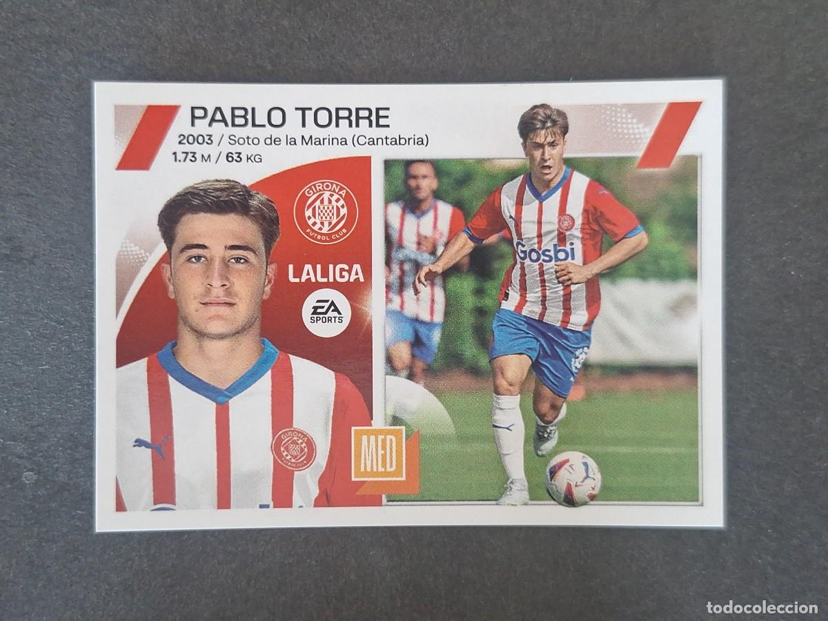 Football Stickers: L2 PABLO TORRE GIRONA F. C. COLOCA LIGA ESTE 2023 2024 23 24 NUNCA PEGADO SIN PEGAR
