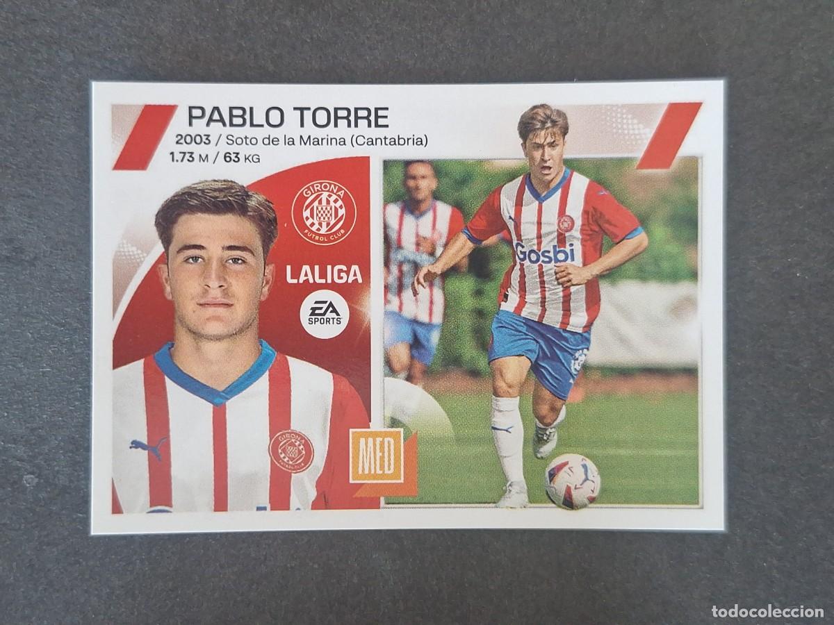 Football Stickers: L2 PABLO TORRE GIRONA F. C. COLOCA LIGA ESTE 2023 2024 23 24 NUNCA PEGADO SIN PEGAR