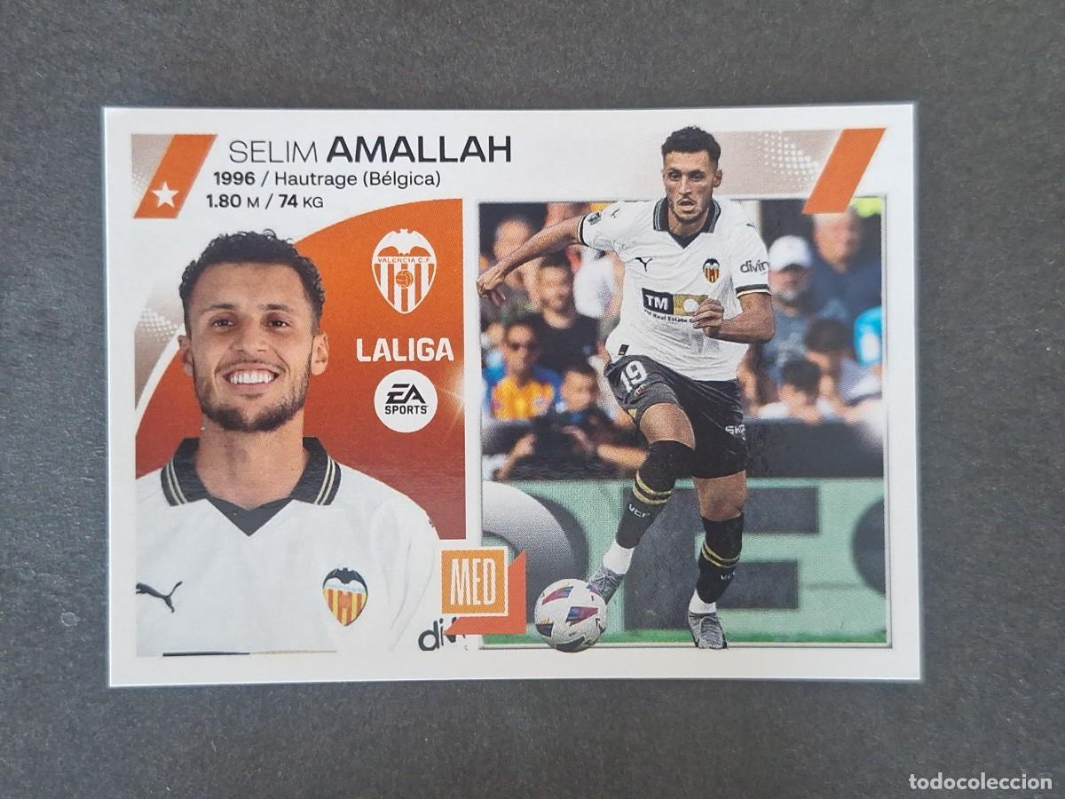 Cromos de f&uacute;tbol: L2 AMALLAH VALENCIA C. F. COLOCA LIGA ESTE 2023 2024 23 24 NUNCA PEGADO SIN PEGAR