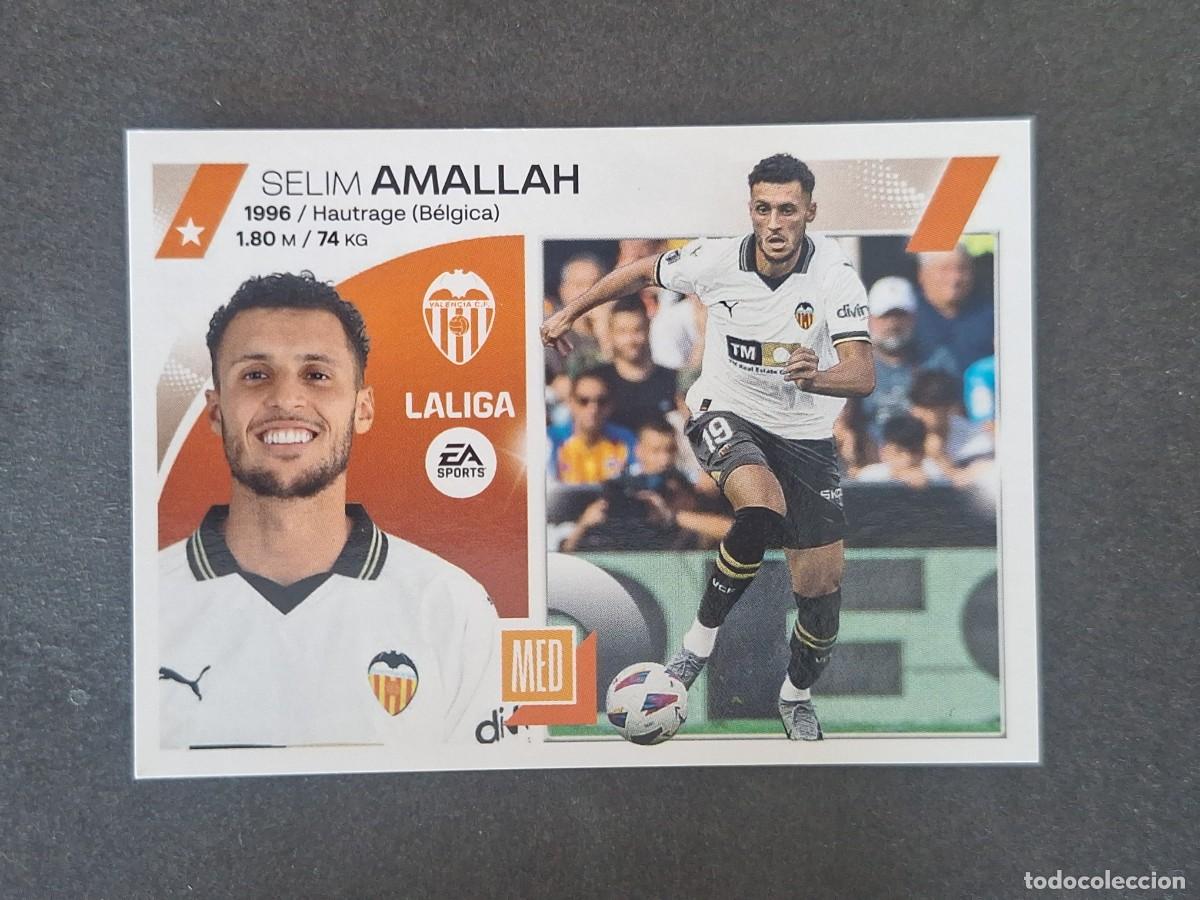 Cromos de f&uacute;tbol: L2 AMALLAH VALENCIA C. F. COLOCA LIGA ESTE 2023 2024 23 24 NUNCA PEGADO SIN PEGAR