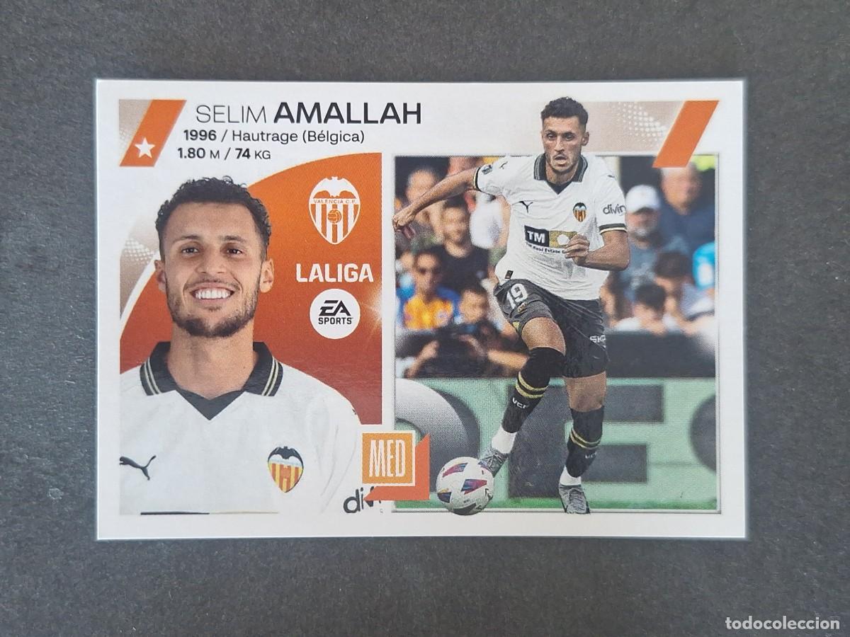 Cromos de f&uacute;tbol: L2 AMALLAH VALENCIA C. F. COLOCA LIGA ESTE 2023 2024 23 24 NUNCA PEGADO SIN PEGAR