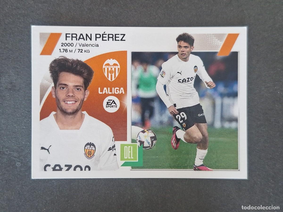 Cromos de f&uacute;tbol: L2 FRAN PEREZ VALENCIA C. F. COLOCA LIGA ESTE 2023 2024 23 24 NUNCA PEGADO SIN PEGAR