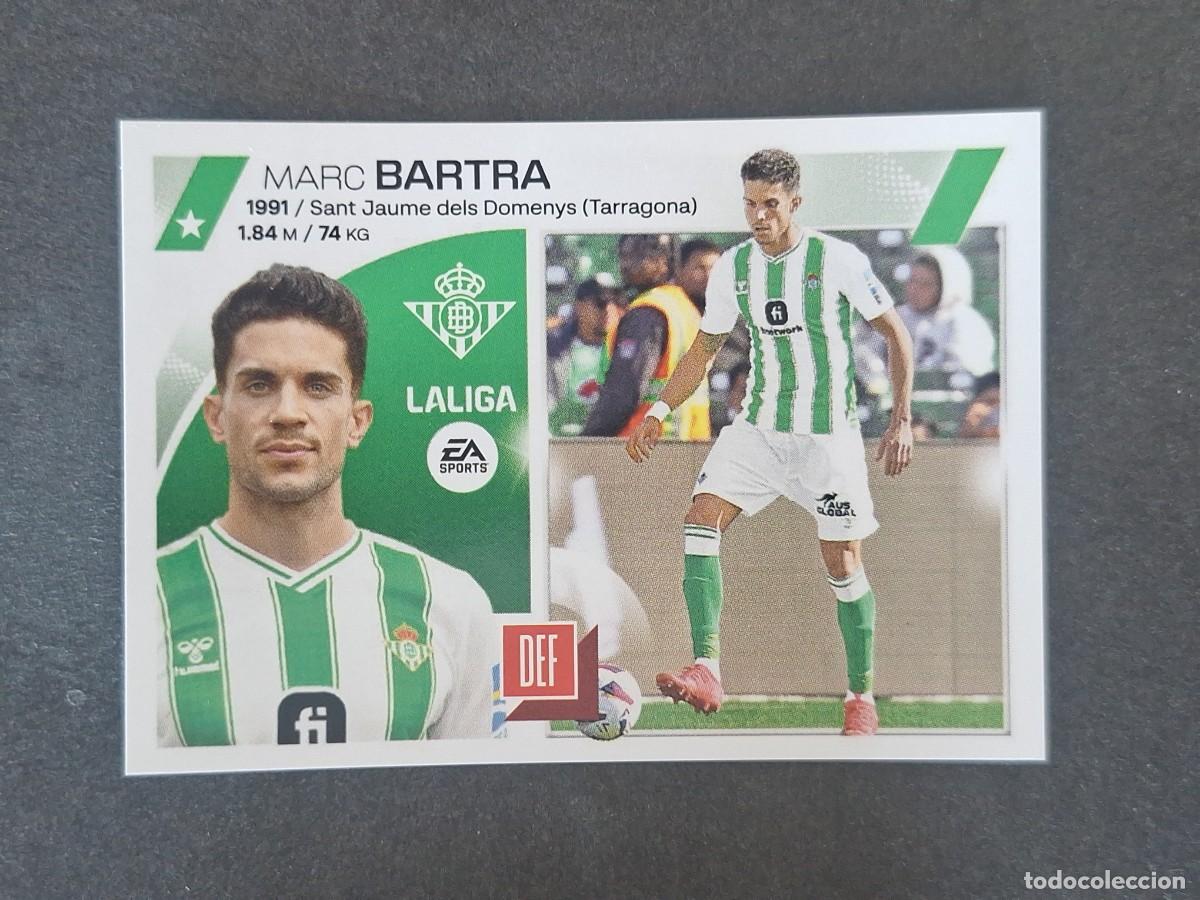 Cromos de f&uacute;tbol: L2 BARTRA REAL BETIS FICHAJE 27 LIGA ESTE 2023 2024 23 24 NUNCA PEGADO SIN PEGAR