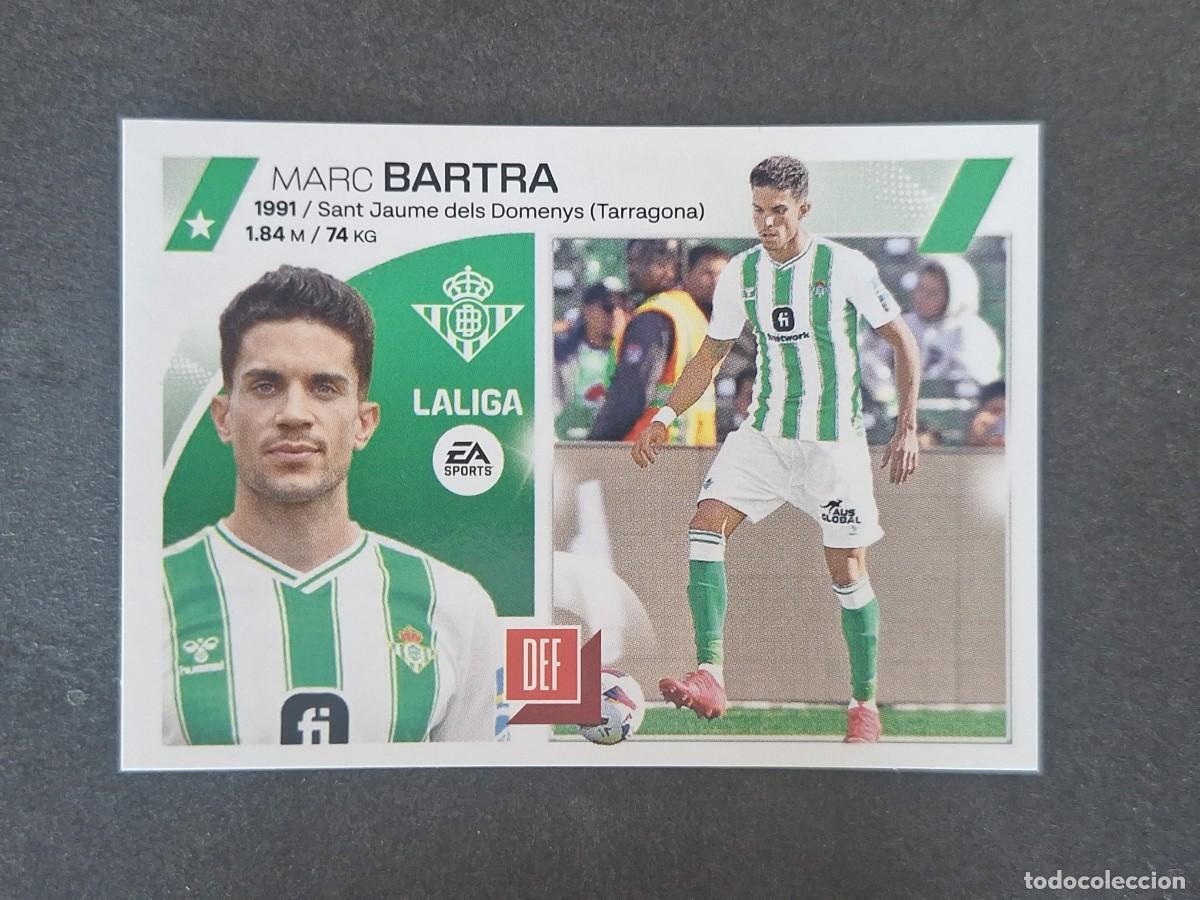 Cromos de f&uacute;tbol: L2 BARTRA REAL BETIS FICHAJE 27 LIGA ESTE 2023 2024 23 24 NUNCA PEGADO SIN PEGAR
