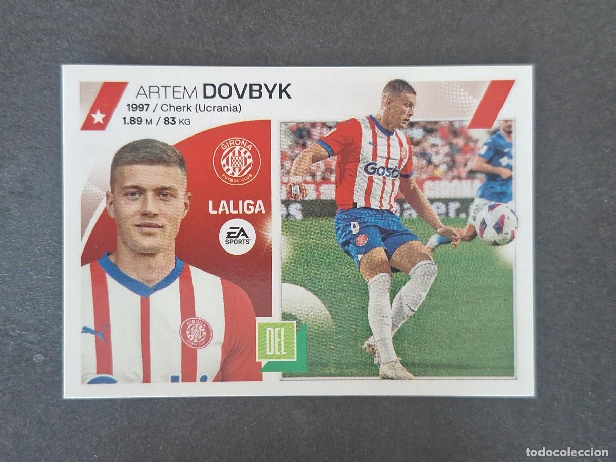 Cromos de f&uacute;tbol: L2 DOVBYK GIRONA F. C. FICHAJE 32 LIGA ESTE 2023 2024 23 24 NUNCA PEGADO SIN PEGAR