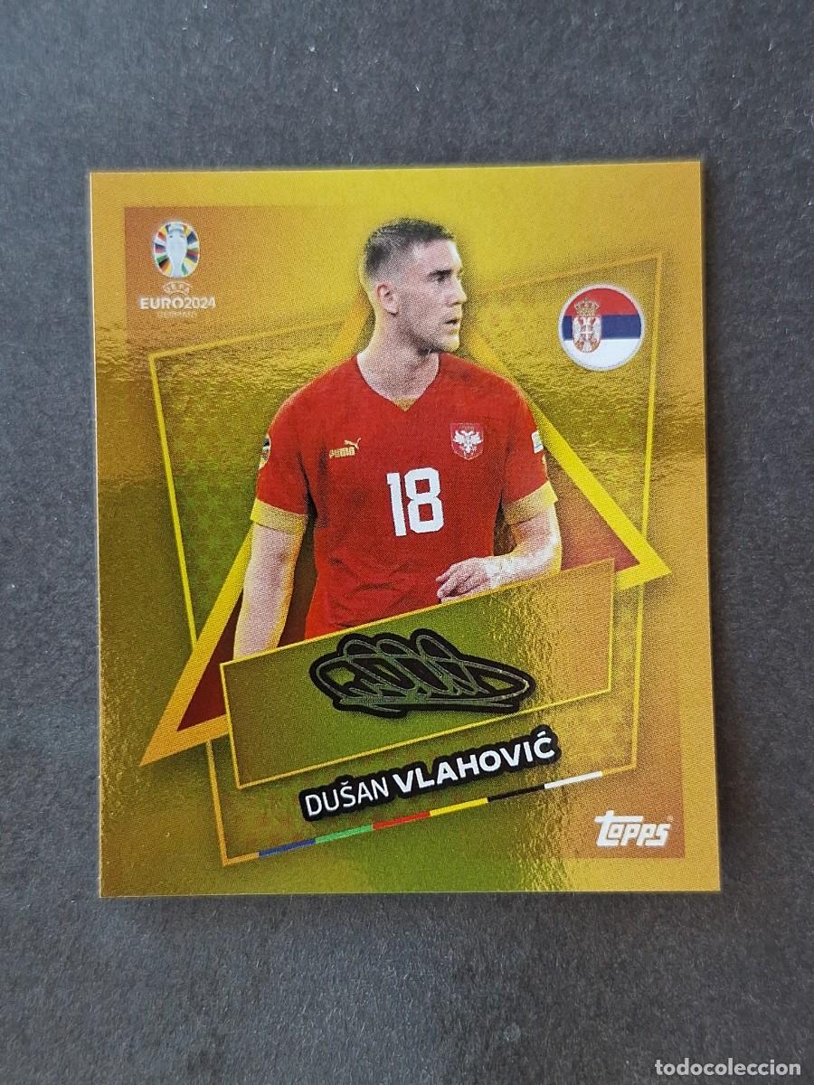 Fu&szlig;ball-Sticker: L1 DUSAN VLAHOVIC SERBIA SP TOPPS EUROCOPA ALEMANIA 2024 NUNCA PEGADO SIN PEGAR
