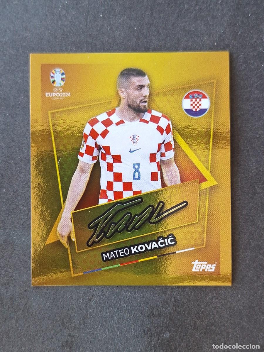 Figurine di Calcio: L1 MATEO KOVACIC CROACIA SP TOPPS EUROCOPA ALEMANIA 2024 NUNCA PEGADO SIN PEGAR