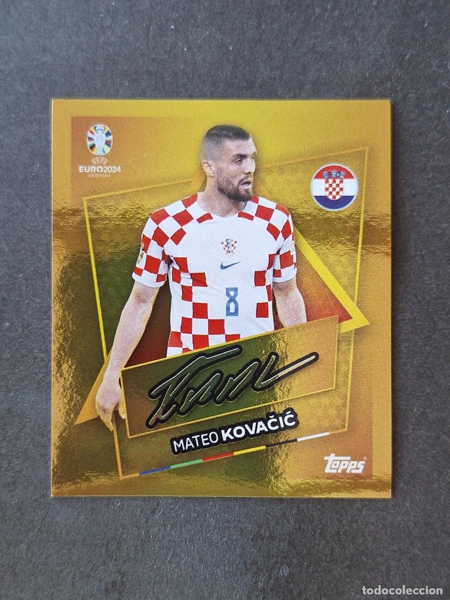 Figurine di Calcio: L1 MATEO KOVACIC CROACIA SP TOPPS EUROCOPA ALEMANIA 2024 NUNCA PEGADO SIN PEGAR