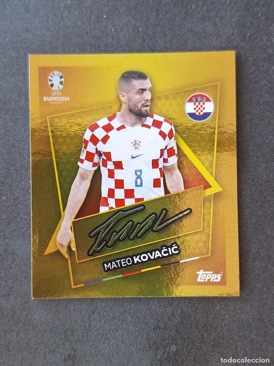 Figurine di Calcio: L1 MATEO KOVACIC CROACIA SP TOPPS EUROCOPA ALEMANIA 2024 NUNCA PEGADO SIN PEGAR