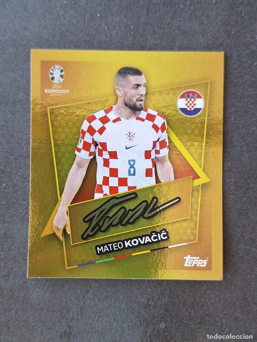 Figurine di Calcio: L1 MATEO KOVACIC CROACIA SP TOPPS EUROCOPA ALEMANIA 2024 NUNCA PEGADO SIN PEGAR