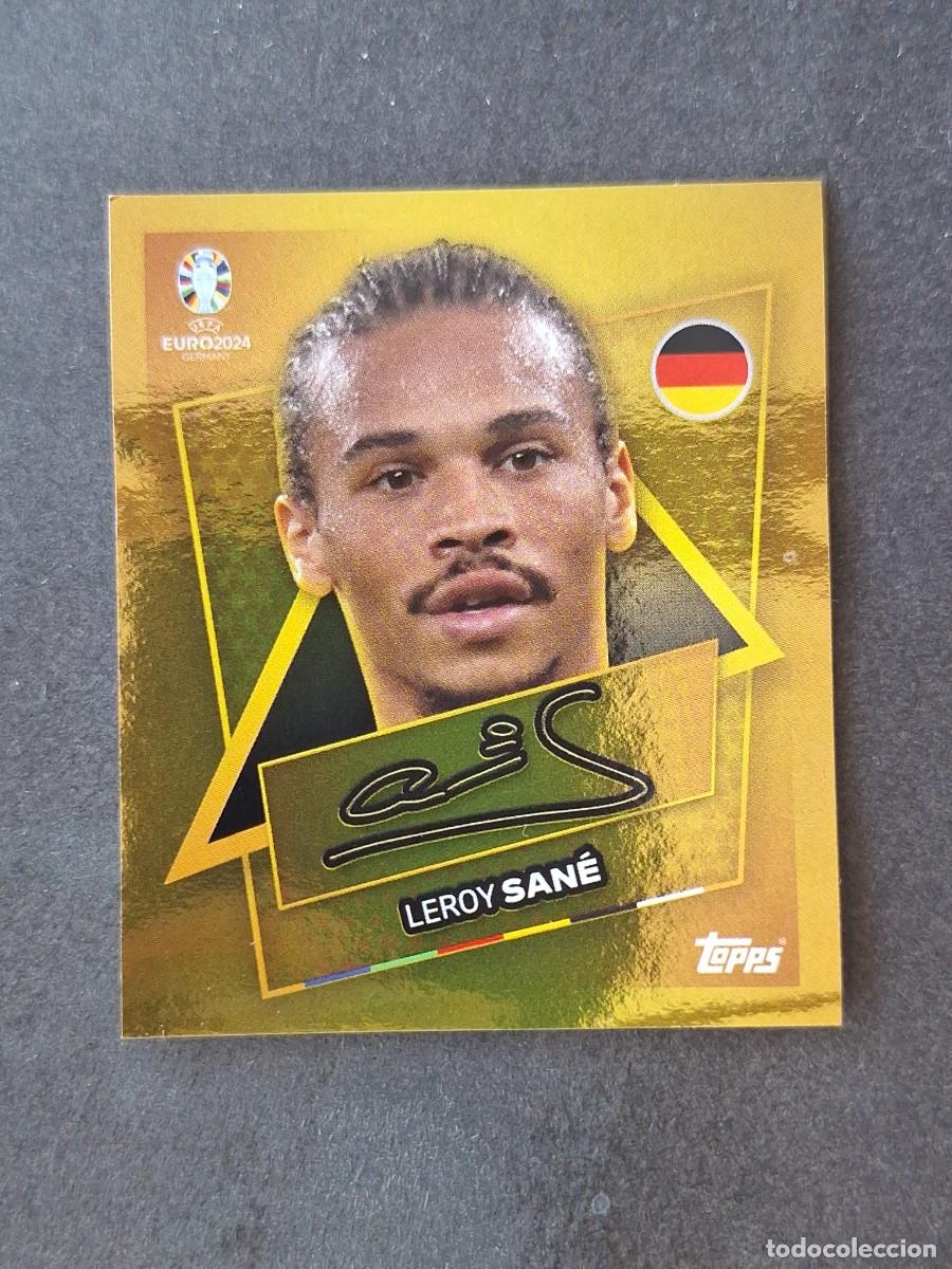 Cromos de f&uacute;tbol: L1 LEROY SANE ALEMANIA SP TOPPS EUROCOPA ALEMANIA 2024 NUNCA PEGADO SIN PEGAR