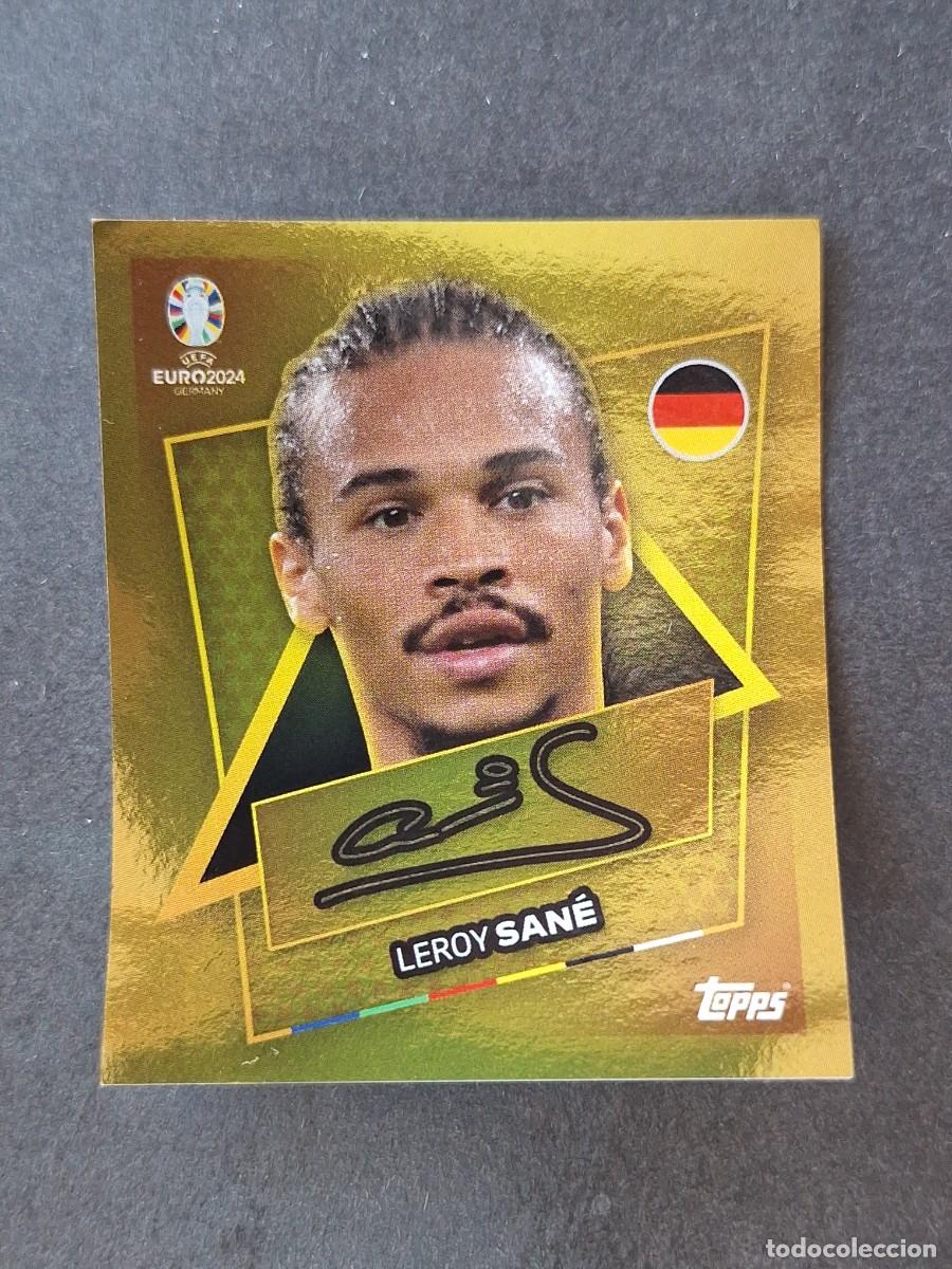 Cromos de f&uacute;tbol: L1 LEROY SANE ALEMANIA SP TOPPS EUROCOPA ALEMANIA 2024 NUNCA PEGADO SIN PEGAR