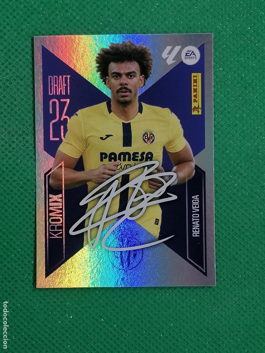 Cromos de f&uacute;tbol: K 20 K20 RENATO VEIGA VILLARREAL DRAFT 23 KROMIX FIRMADO ⚽ PANINI LIGA ESTE 26 27 2026 2027 ⚽