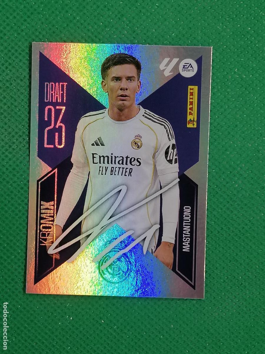 Cromos de f&uacute;tbol: K 16 K16 MASTANTUONO REAL MADRID DRAFT 23 KROMIX FIRMADO ⚽ PANINI LIGA ESTE 26 27 2026 2027 ⚽