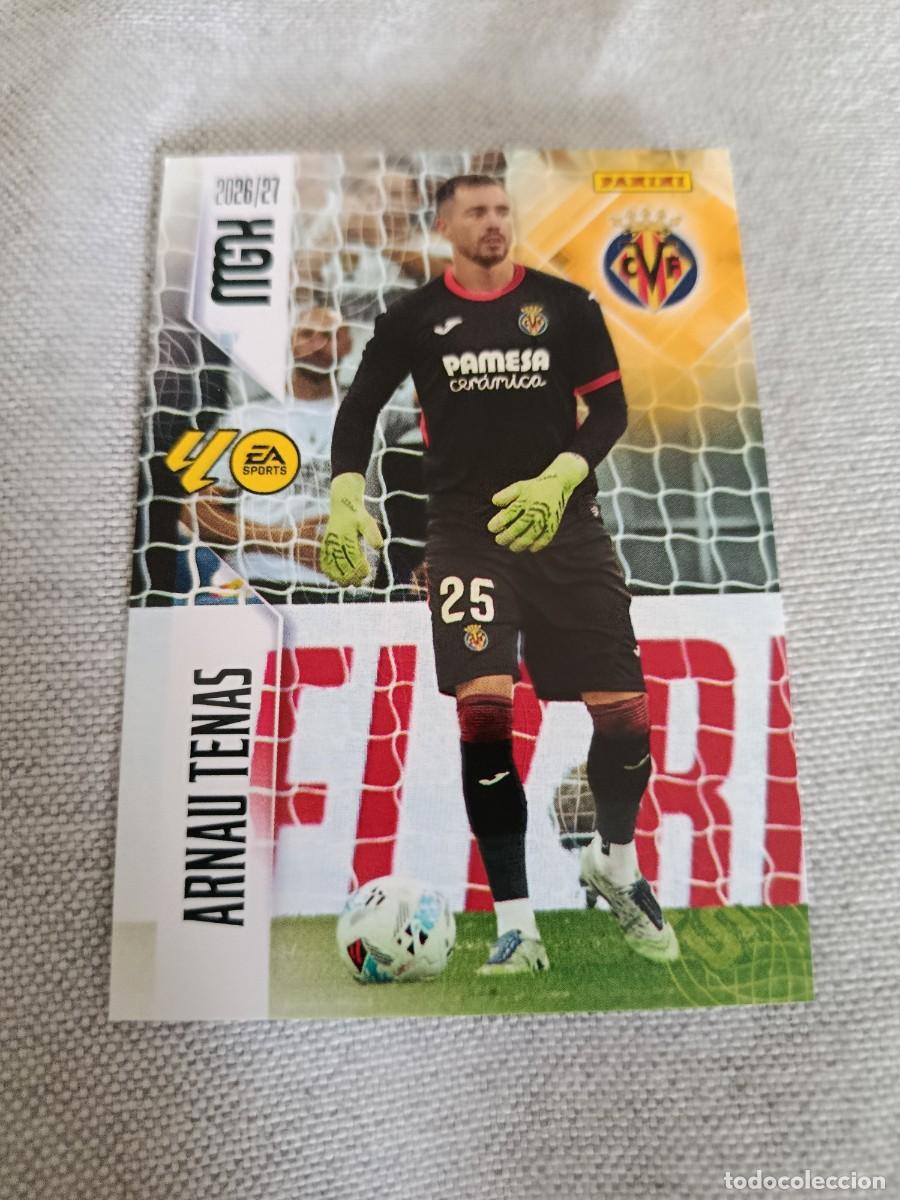 Cromos de f&uacute;tbol: Megacracks 26/27. 363- Arnau Tenas. Villarreal.