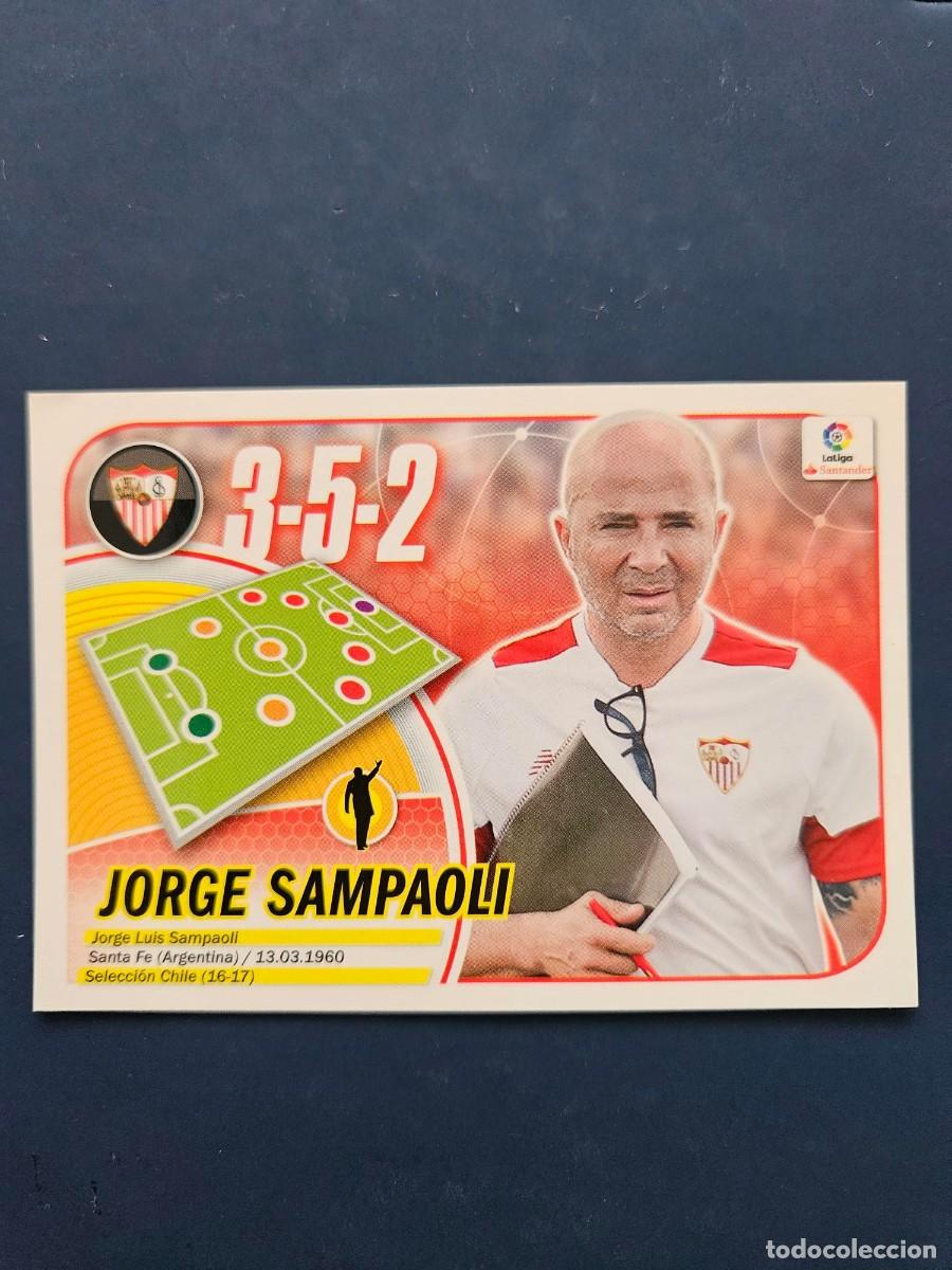 Cromos de f&uacute;tbol: N&ordm; 34 JORGE SAMPAOLI SEVILLA LOGO NUEVO LIGA ESTE 16 17 2016 2017 SIN PEGAR NUNCA PEGADO