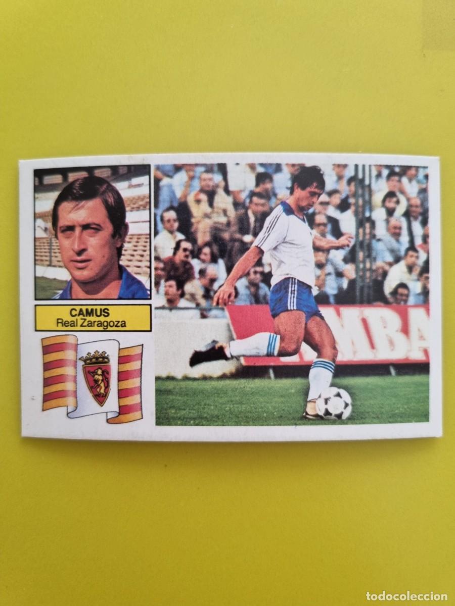 Cromos de f&uacute;tbol: CROMO FUTBOL LIGA ESTE CAMUS REAL ZARAGOZA NUNCA PEGADO SIN PEGAR 82 83 1982 1983 AR826