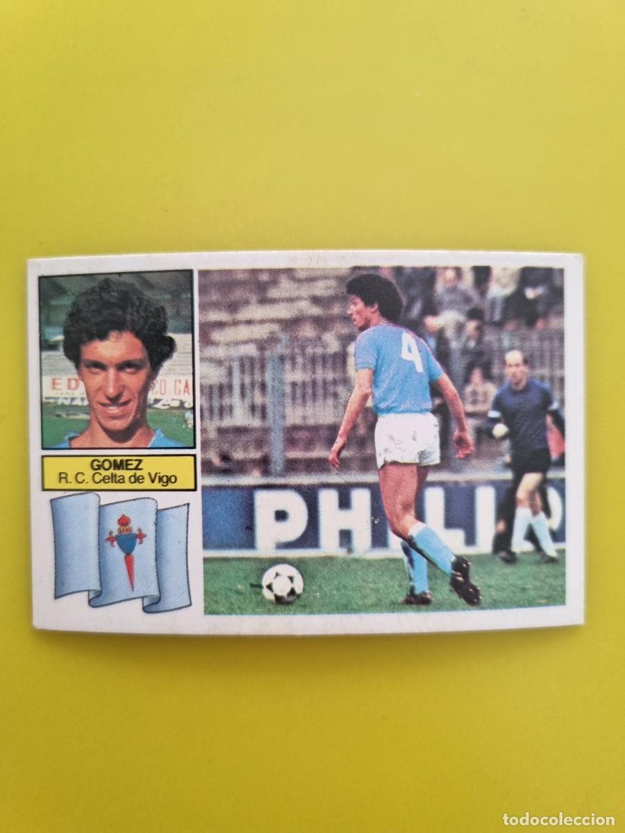 Football Stickers: CROMO FUTBOL LIGA ESTE GOMEZ CELTA DE VIGO NUNCA PEGADO SIN PEGAR 82 83 1982 1983 AR826