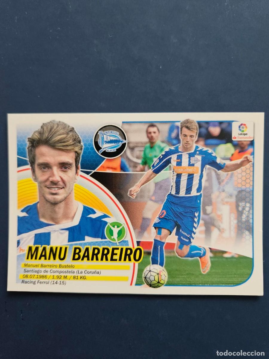 Cromos de Futebol: N&ordm; 14A MANU BARREIRO ALAVES LOGO NUEVO LIGA ESTE 16 17 2016 2017 SIN PEGAR NUNCA PEGADO