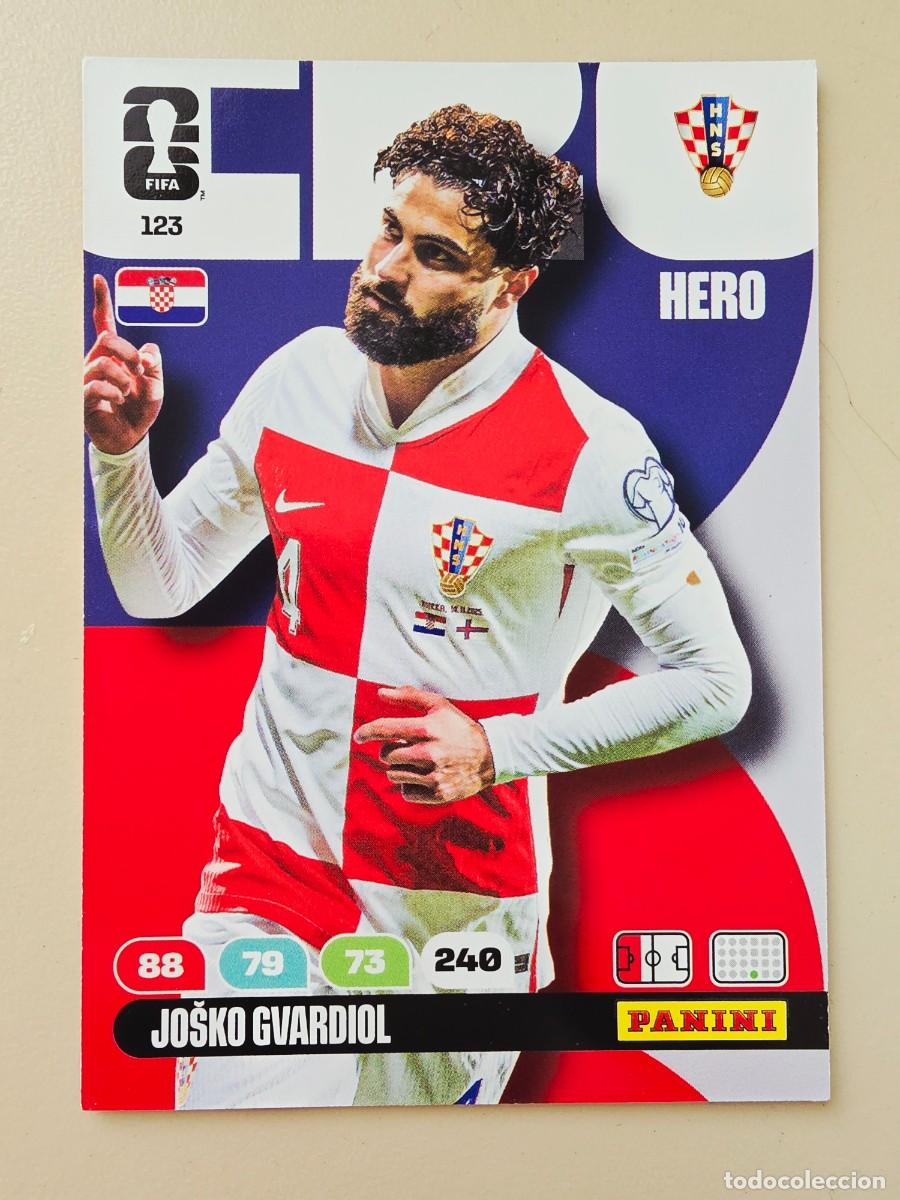 Cromos de f&uacute;tbol: 123 Jo&scaron;ko Gvardiol, Hero, Croacia, Adrenalyn XL Fifa World Cup 2026 Mundial 26