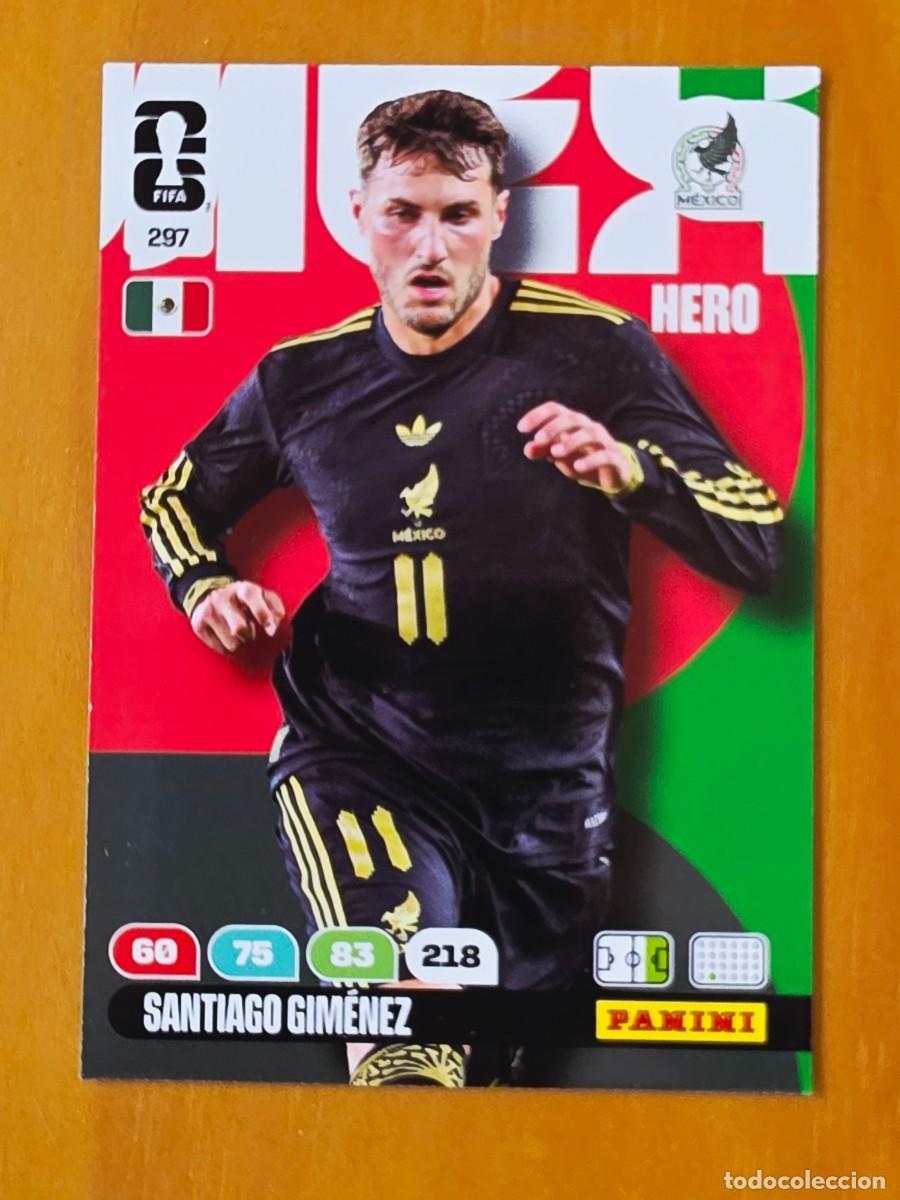 Cromos de f&uacute;tbol: 297 Santiago G&oacute;mez, Hero, M&eacute;xico, Adrenalyn XL Fifa World Cup 2026 Mundial 26