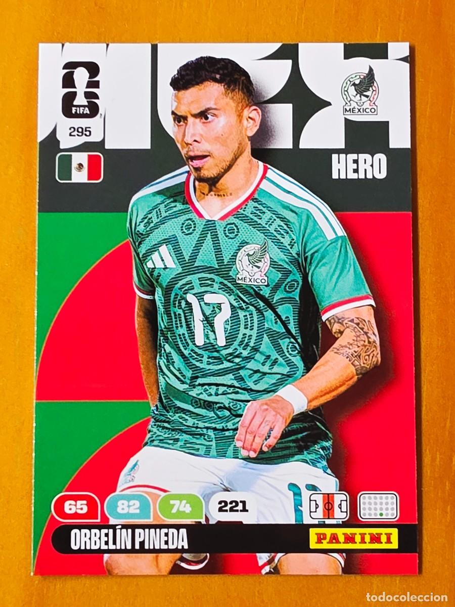 Cromos de f&uacute;tbol: 295 Orbel&iacute;n Pineda, Hero, M&eacute;xico, Adrenalyn XL Fifa World Cup 2026 Mundial 26