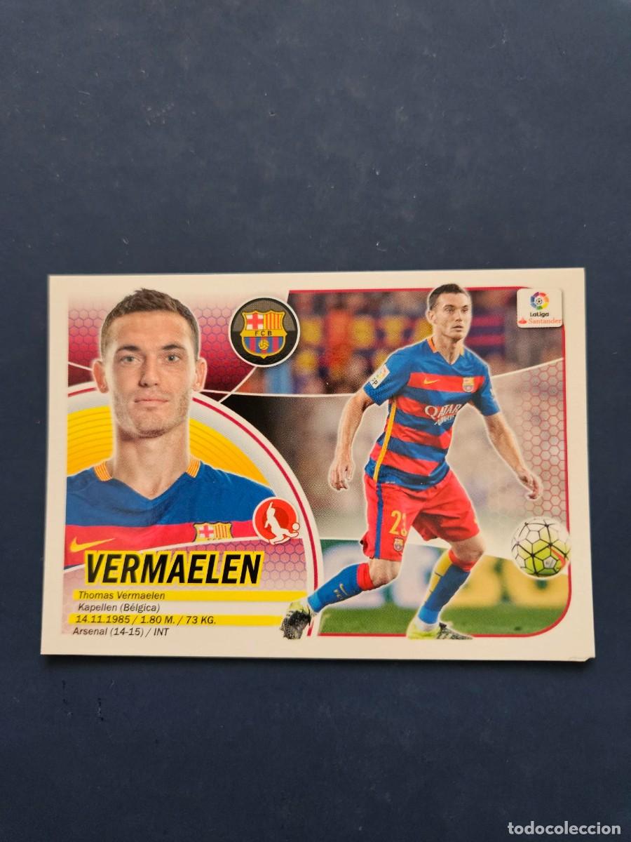 Cromos de f&uacute;tbol: N&ordm; 6B VERMAELEN BARCELONA LOGO NUEVO LIGA ESTE 16 17 2016 2017 SIN PEGAR NUNCA PEGADO