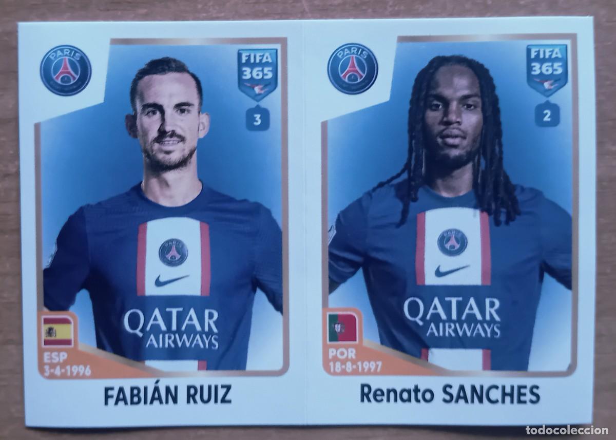 Cromos de f&uacute;tbol: Figurina Panini 2022-23 Cromo Fifa 365 2023 Fabi&aacute;n Ruiz Renato Sanches PSG n 222
